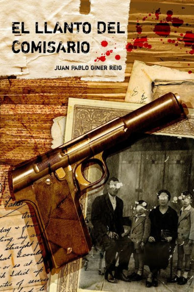 El Llanto Del Comisario (Spanish Edition)