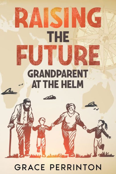 Raising The Future: Grandparents At The Helm