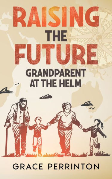 Raising The Future: Grandparents At The Helm