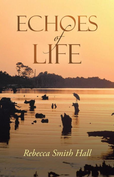 Echoes Of Life