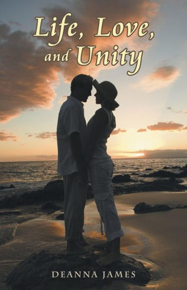 Life, Love, And Unity