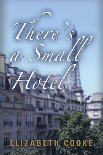 There's A Small Hotel