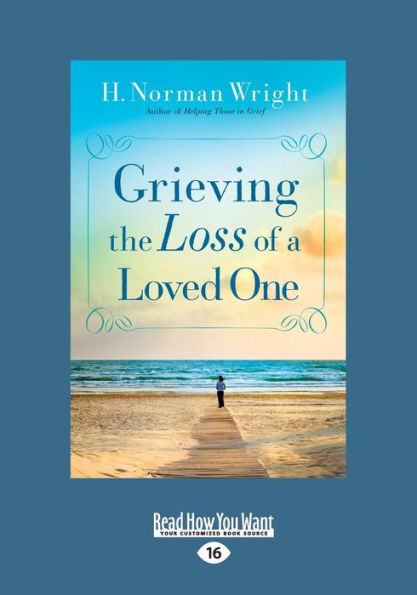 Grieving The Loss Of A Loved One