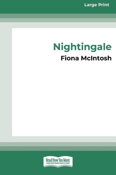 Nightingale: [Large Print Edition]