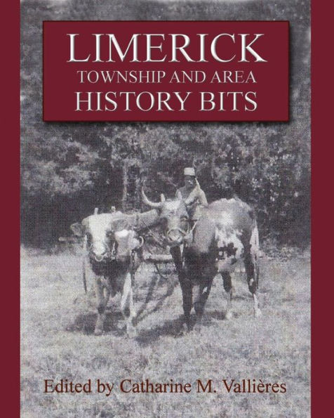 Limerick Township And Area History Bits