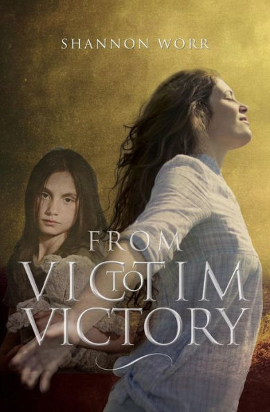 From Victim To Victory