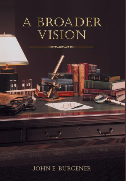 A Broader Vision