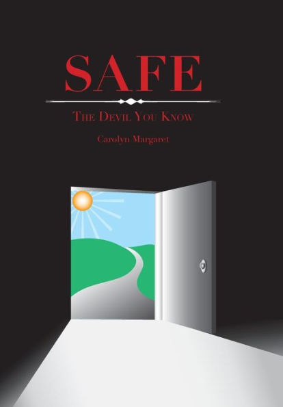 Safe: The Devil You Know!