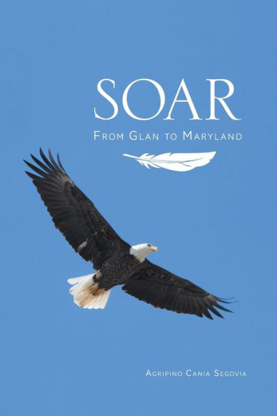 Soar: From Glan To Maryland