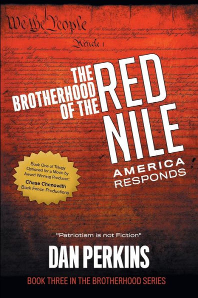 The Brotherhood Of The Red Nile: America Responds