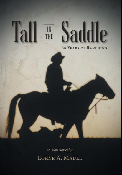 Tall In The Saddle