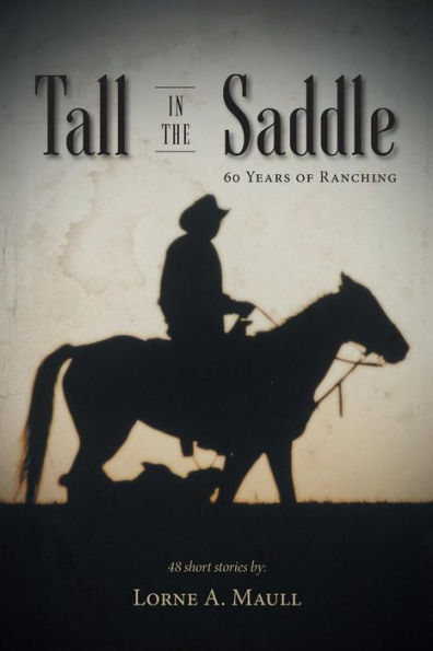 Tall In The Saddle