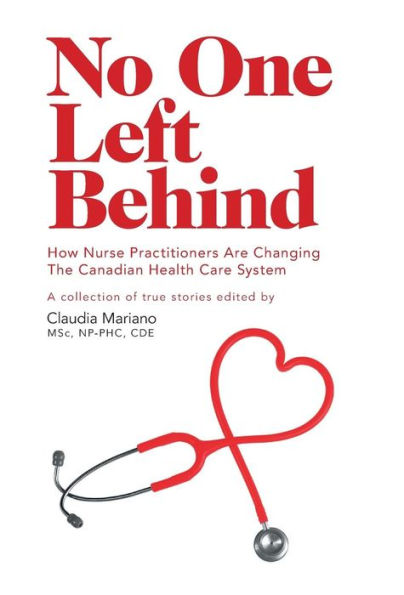 No One Left Behind: How Nurse Practitioners Are Changing The Canadian Health Care System