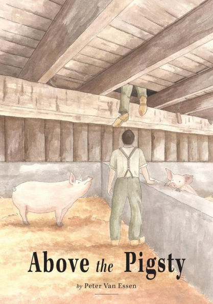 Above The Pigsty