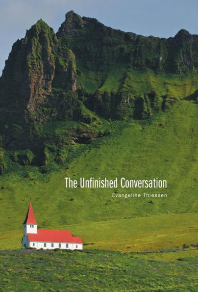 The Unfinished Conversation