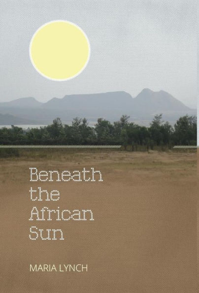Beneath The African Sun