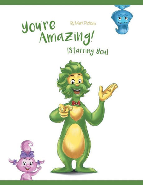 You'Re Amazing! (Starring You) - 9781460280478