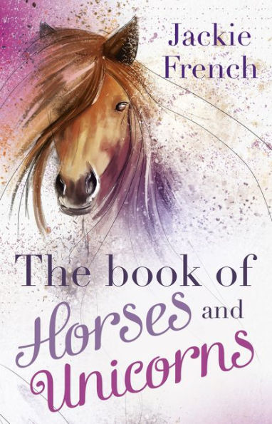 The Book Of Horses And Unicorns