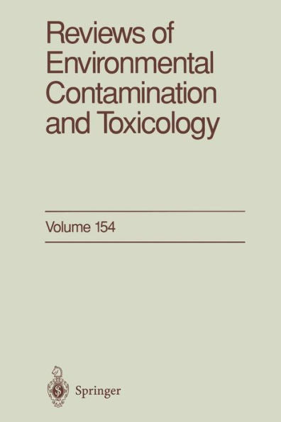 Reviews Of Environmental Contamination And Toxicology: Continuation Of Residue Reviews (Reviews Of Environmental Contamination And Toxicology, 154)