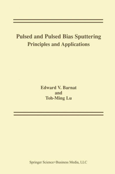 Pulsed And Pulsed Bias Sputtering: Principles And Applications