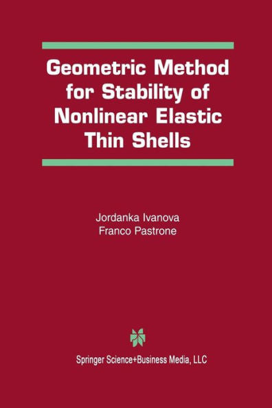 Geometric Method For Stability Of Non-Linear Elastic Thin Shells