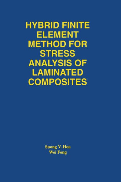 Hybrid Finite Element Method For Stress Analysis Of Laminated Composites