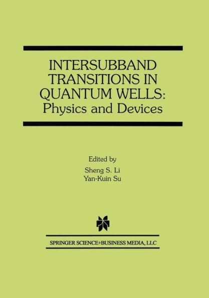 Intersubband Transitions In Quantum Wells: Physics And Devices