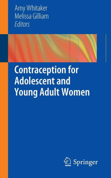 Contraception For Adolescent And Young Adult Women