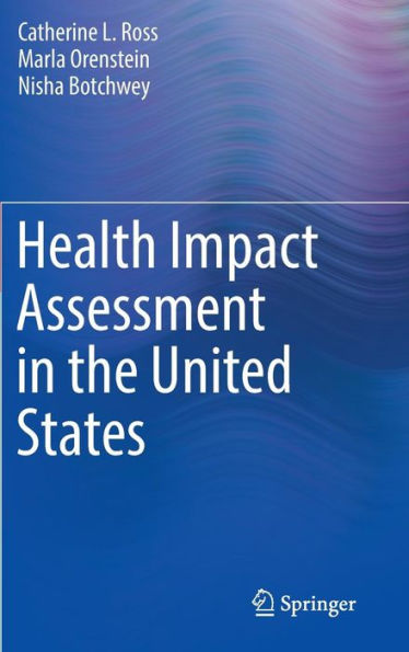 Health Impact Assessment In The United States
