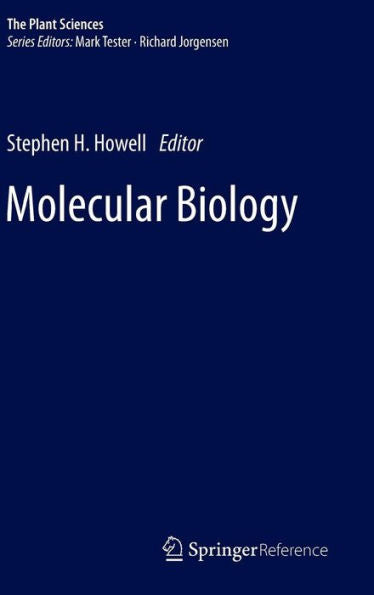 Molecular Biology (The Plant Sciences, 2)