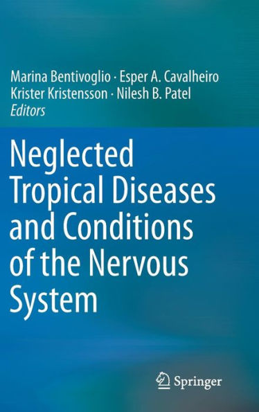 Neglected Tropical Diseases And Conditions Of The Nervous System