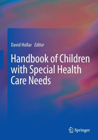 Handbook Of Children With Special Health Care Needs