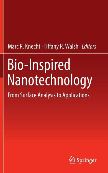 Bio-Inspired Nanotechnology: From Surface Analysis To Applications