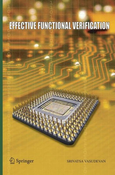 Effective Functional Verification: Principles And Processes