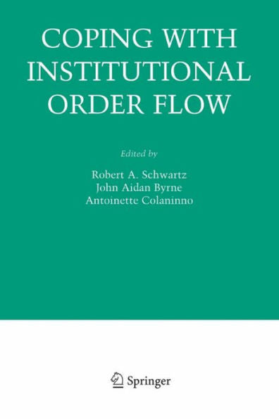Coping With Institutional Order Flow (Zicklin School Of Business Financial Markets Series)