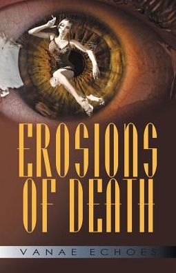 Erosions Of Death