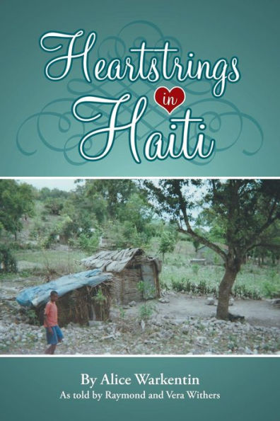 Heartstrings In Haiti
