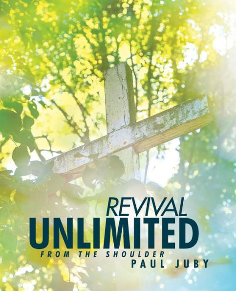 Revival Unlimited From The Shoulder