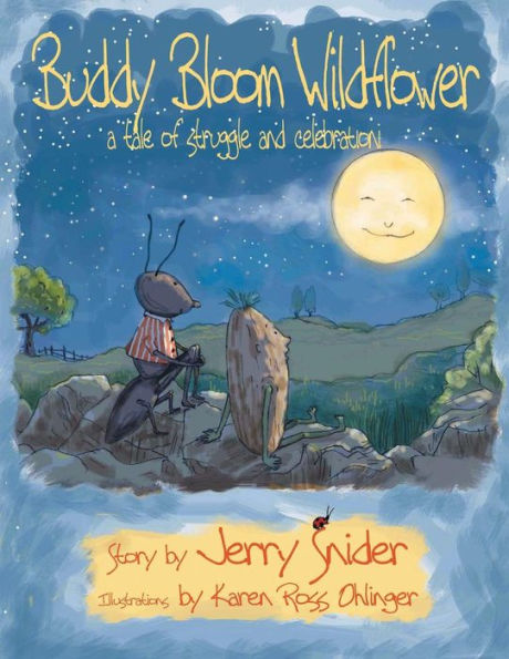 Buddy Bloom Wildflower: A Tale Of Struggle And Celebration