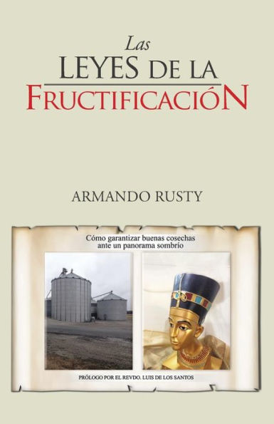 Las Leyes De La Fructificación (Spanish Edition)