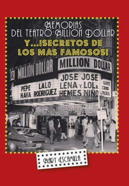 Memorias Del Million Dollar Y Secretos De Los Mas Famosos (Spanish Edition)