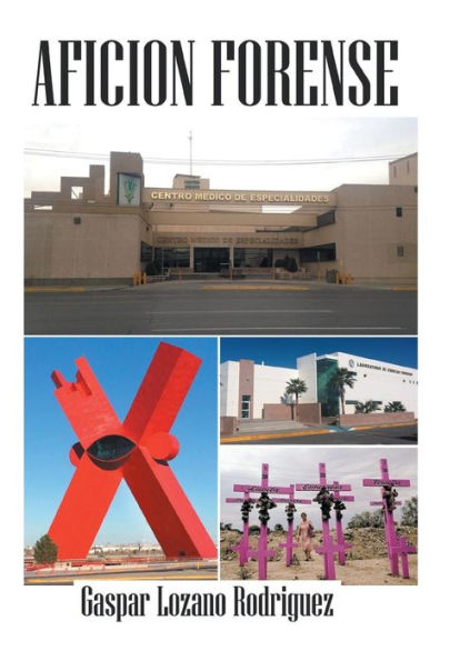 Aficion Forense (Spanish Edition)