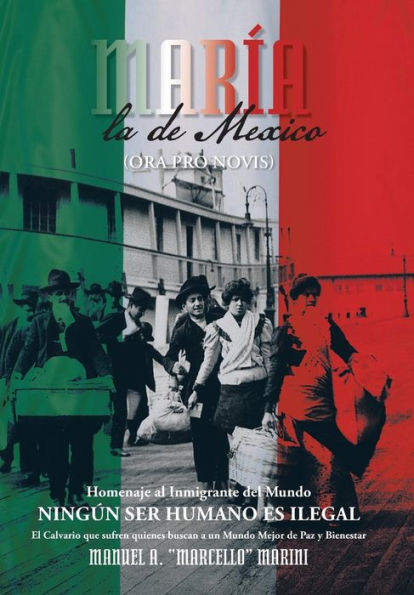 Maria, La De Mexico: (Ora Pro Novis) (Spanish Edition)