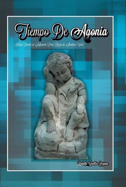 Tiempo De Agonia (Spanish Edition)