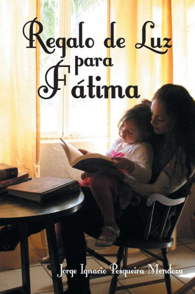 Regalo De Luz Para F?Ima (Spanish Edition)