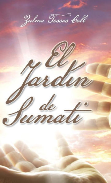 El Jardin De Sumati (Spanish Edition)