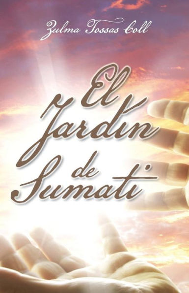 El Jardin De Sumati (Spanish Edition)