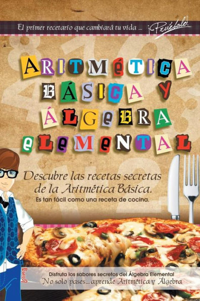 Aritm?Ica B?Ica Y ?Gebra Elemental (Spanish Edition)