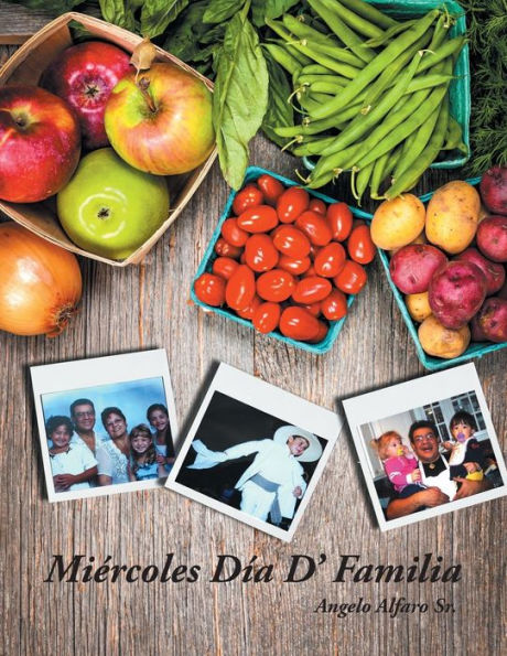 Miercoles Dia D' Familia (Spanish Edition)