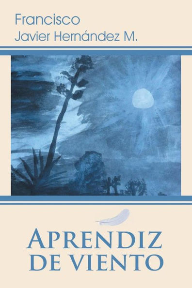 Aprendiz De Viento (Spanish Edition)